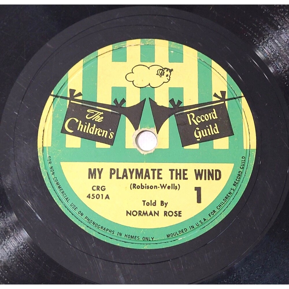 Norman Rose 78 RPM - My Playmate The Wind - CRG 4501 V+ Children's